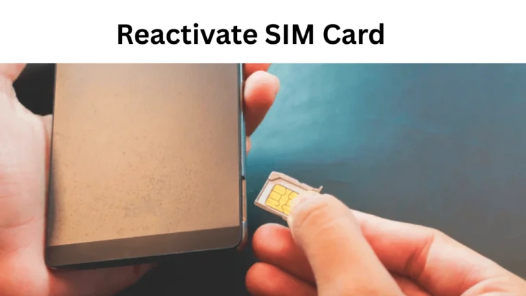 How to Reactivate SIM Card